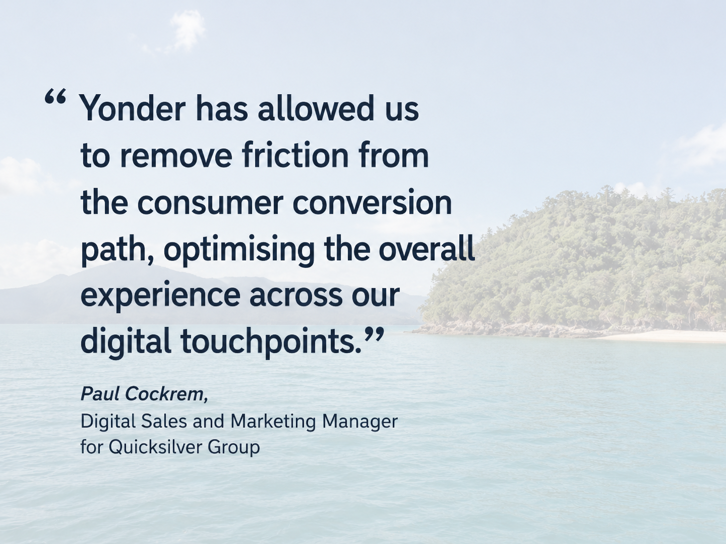 Yonder customer testimonial